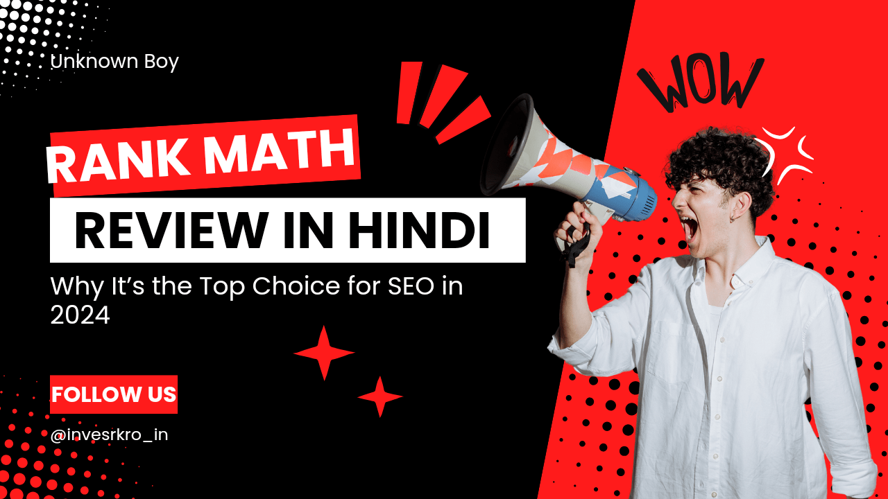 The Ultimate Rank Math Review in Hindi Why It’s the Top Choice for SEO in 2024